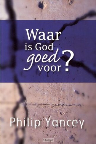 product afbeelding voor: Waar is God goed voor