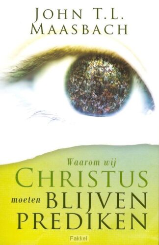 product afbeelding voor: Waarom wij Christus moeten blijven