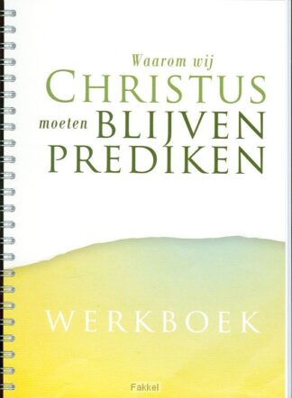 product afbeelding voor: WERKBOEK waarom wij Christus moeten