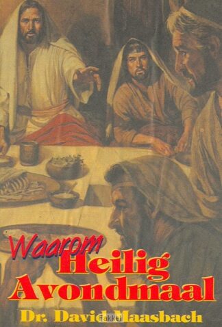 product afbeelding voor: Waarom heilig avondmaal