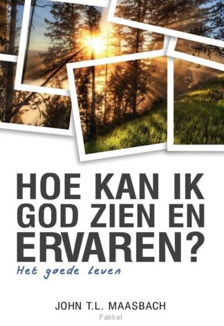 product afbeelding voor: Hoe kan ik God zien en ervaren?