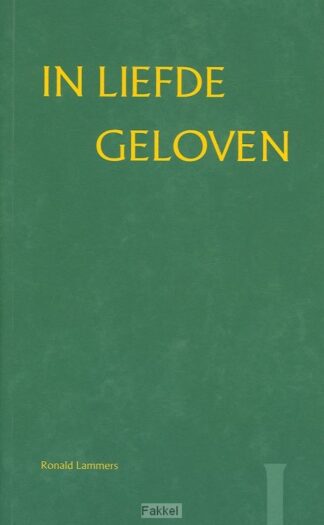 product afbeelding voor: In liefde geloven 1 verenigd