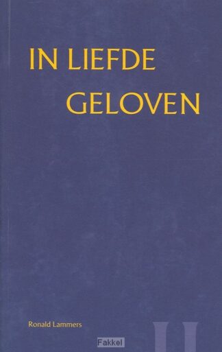product afbeelding voor: In liefde geloven 2 waarheid