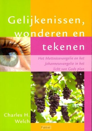 product afbeelding voor: Gelijkenissen wonderen en tekenen
