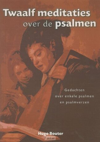 product afbeelding voor: Twaalf meditaties over de psalmen