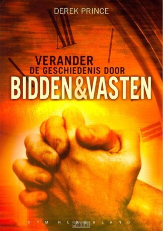 product afbeelding voor: Verander de geschiedenis door bidden en