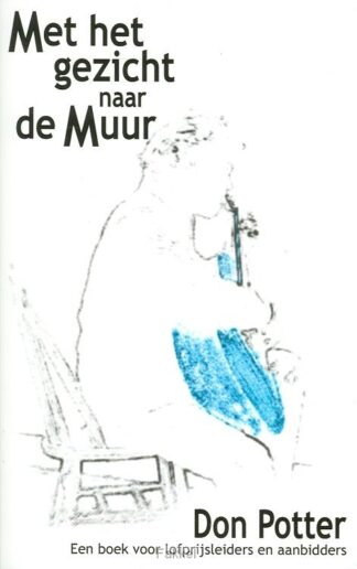 product afbeelding voor: Met het gezicht naar de muur