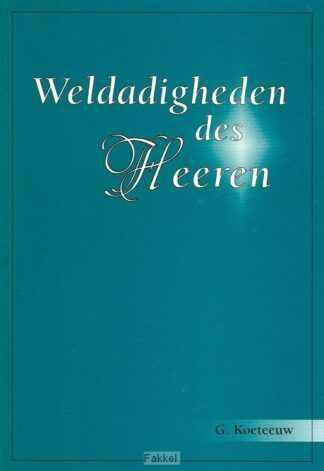 product afbeelding voor: Weldadigheden des Heeren