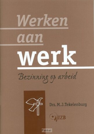 product afbeelding voor: Werken aan werk