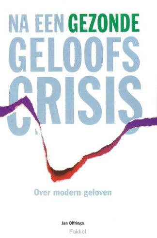 product afbeelding voor: Na een gezonde geloofscrisis