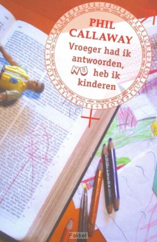 product afbeelding voor: Vroeger had ik antwoorden nu heb ik kind