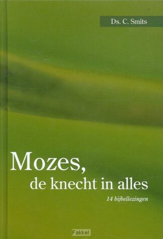 product afbeelding voor: Mozes de knecht in alles