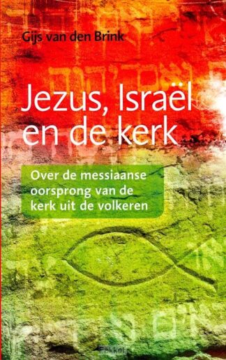product afbeelding voor: Jezus israel en de kerk