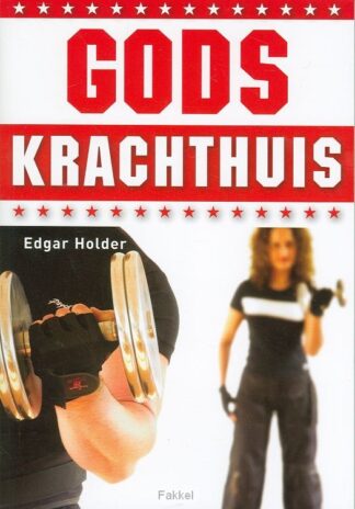 product afbeelding voor: Gods krachthuis