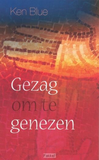 product afbeelding voor: Gezag om te genezen