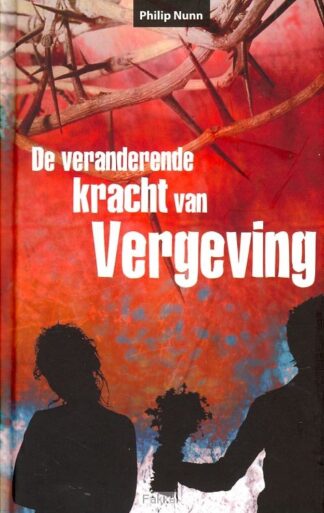 product afbeelding voor: Veranderende kracht van vergeving