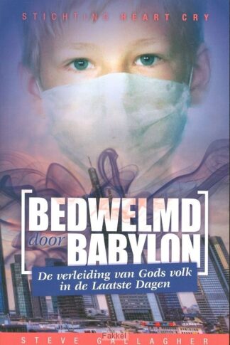 product afbeelding voor: Bedwelmd door babylon