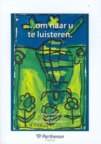 product afbeelding voor: Om naar u te luisteren