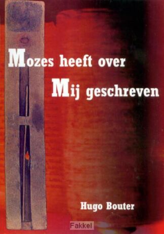 product afbeelding voor: Mozes heeft over Mij geschreven