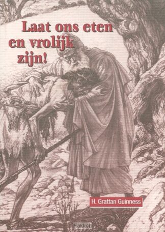 product afbeelding voor: Laat ons eten en vrolijk zijn