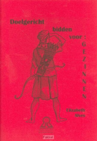 product afbeelding voor: Doelgericht bidden voor gezinnen