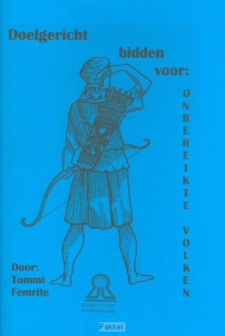 product afbeelding voor: Doelgericht bidden voor onbereikte vo...