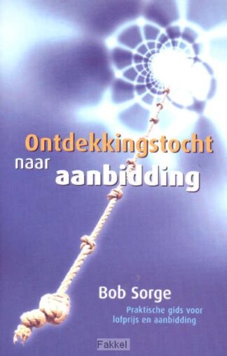 product afbeelding voor: Ontdekkingstocht naar aanbidding