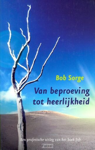 product afbeelding voor: Van beproeving tot heerlijkheid