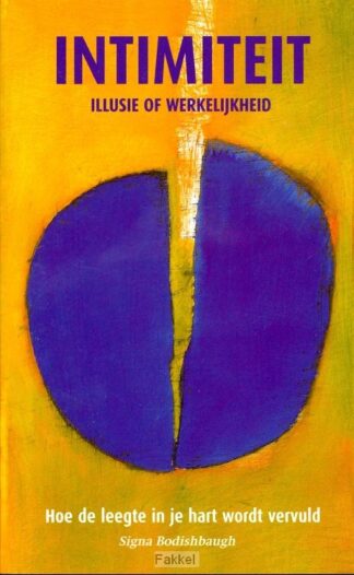 product afbeelding voor: Intimiteit illusie of werkelijkheid