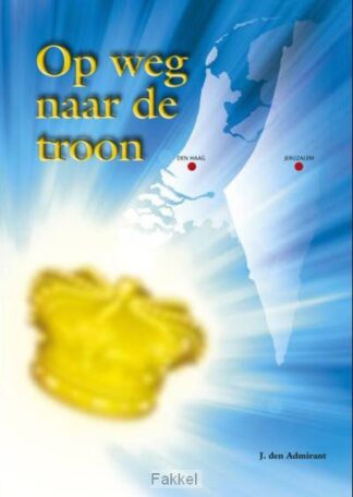 product afbeelding voor: Op weg naar de troon