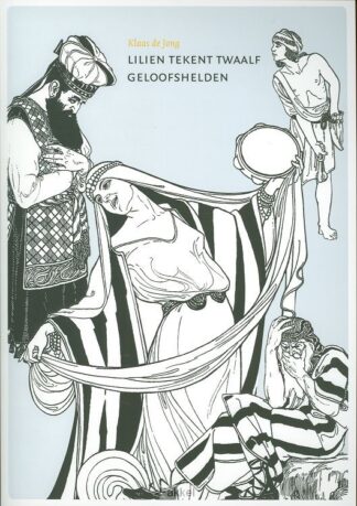 product afbeelding voor: Lilien tekent twaalf geloofshelden