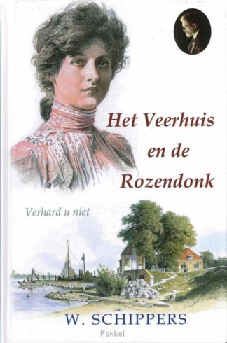 product afbeelding voor: Veerhuis en de Rozendonk