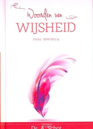 product afbeelding voor: Woorden van wijsheid voor moeders