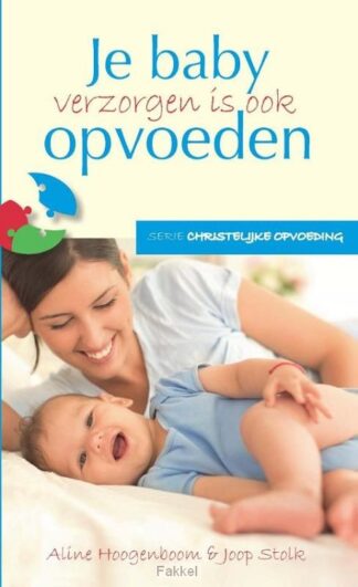 product afbeelding voor: Je baby verzorgen is ook opvoeden