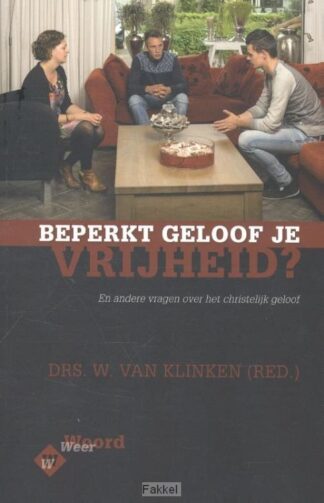 product afbeelding voor: Beperkt geloof je vrijheid?