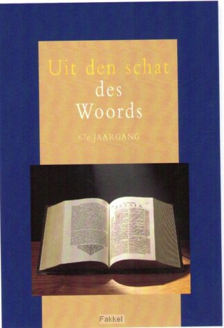 product afbeelding voor: Uit den schat des Woords 67e jrg