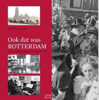 product afbeelding voor: Ook dat was Rotterdam