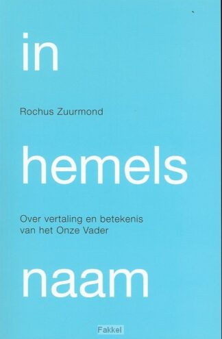 product afbeelding voor: In hemelsnaam