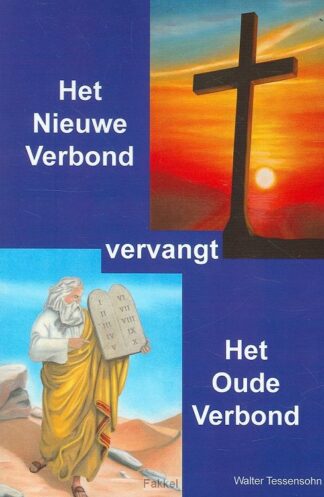 product afbeelding voor: Nieuwe verbond vervangt het oude verbond