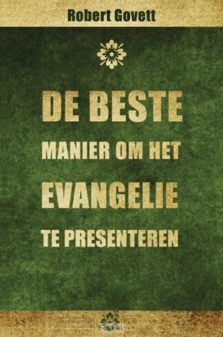 product afbeelding voor: Beste manier om het evangelie te present