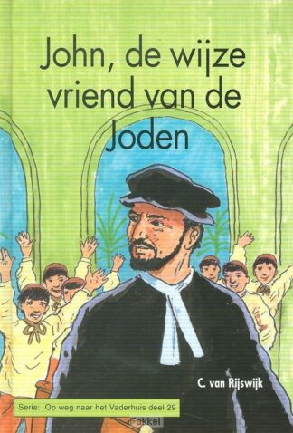 product afbeelding voor: John de wijze vriend van de joden