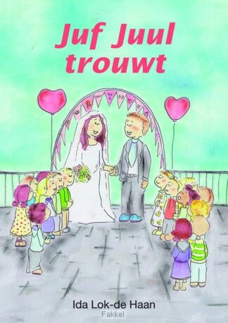 product afbeelding voor: Juf Juul trouwt