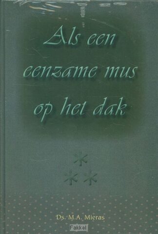 product afbeelding voor: Als een eenzame mus op het dak