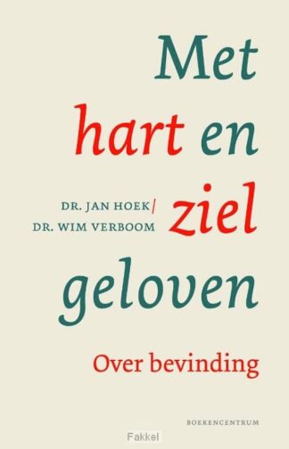 product afbeelding voor: Met hart en ziel geloven