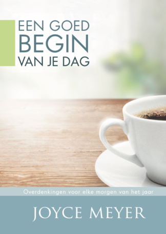 Goed begin van je dag Joyce Meyer