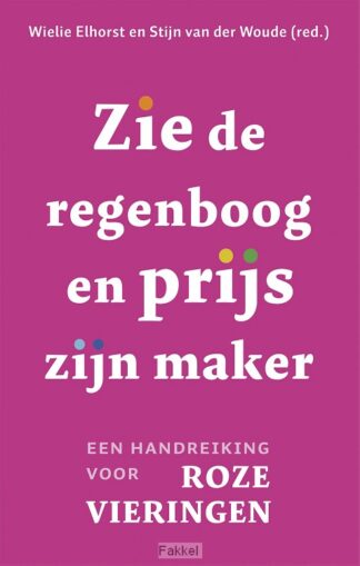 product afbeelding voor: Zie de regenboog en prijs zijn Maker
