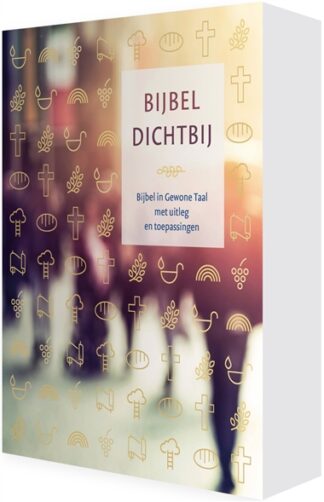 De Bijbel Dichtbij