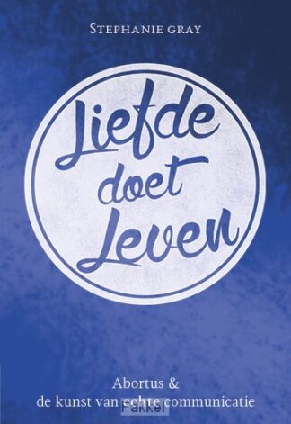 product afbeelding voor: Liefde doet leven