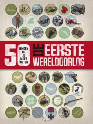 product afbeelding voor: Eerste wereldoorlog - 50 dingen die je