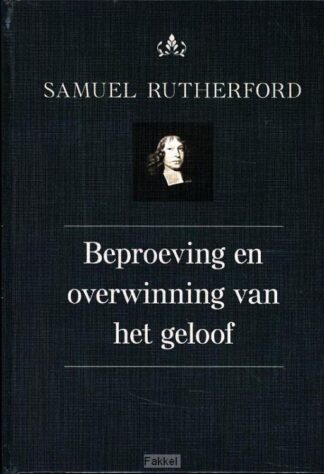 product afbeelding voor: Beproeving en overwinning van het geloof